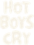 Hot Boys Cry